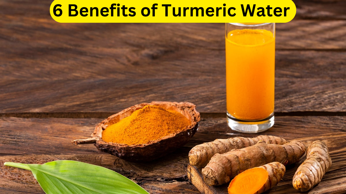 6 Benefits of Turmeric Water