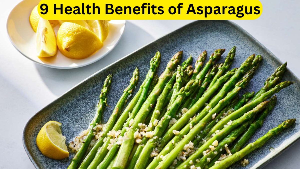 9 Health Benefits of Asparagus