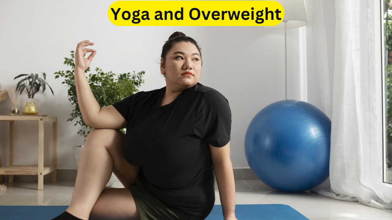 Yoga and Overweight