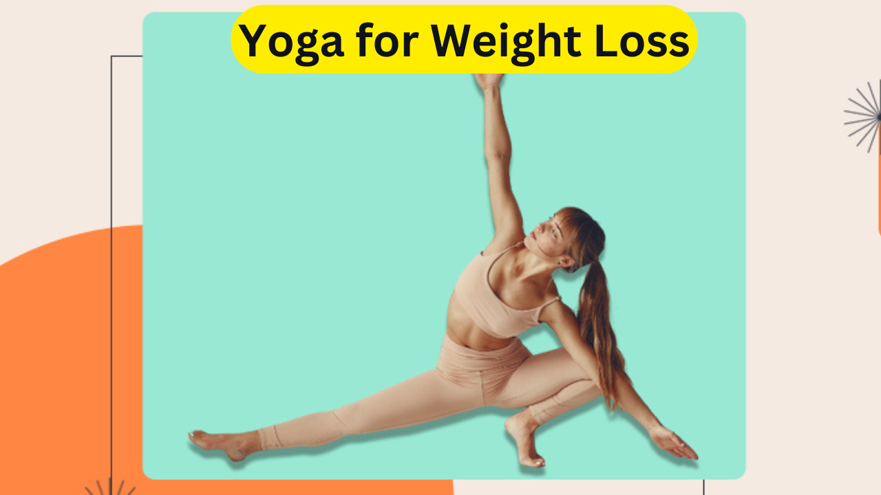 Yoga for Weight Loss