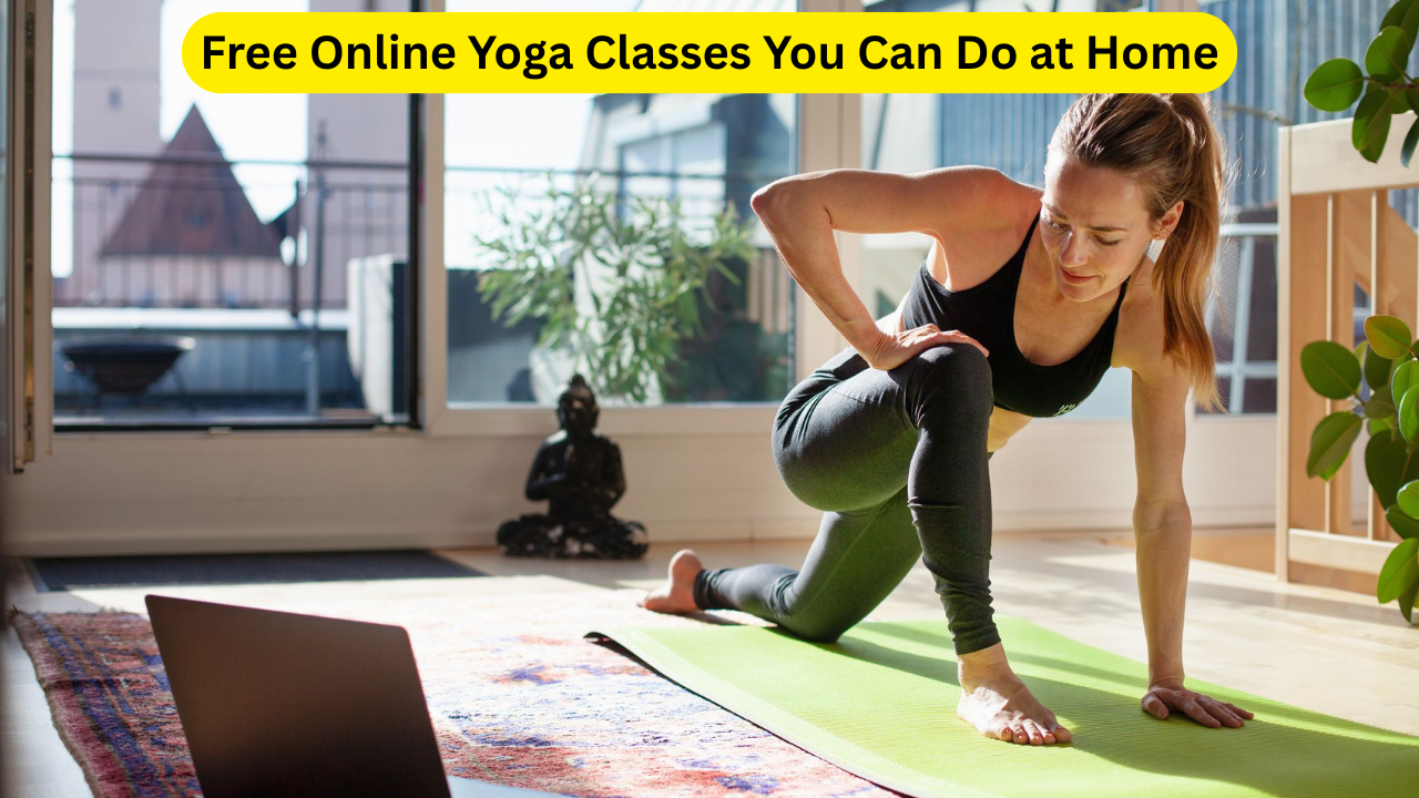 8 Free Online Yoga Classes You Can Do at Home